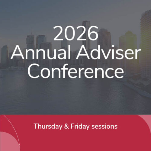 Annual Adviser Conference - Thursday 26 and Friday 27 March 2026