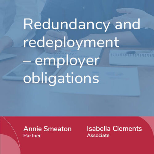 Redundancy and redeployment – employer obligations